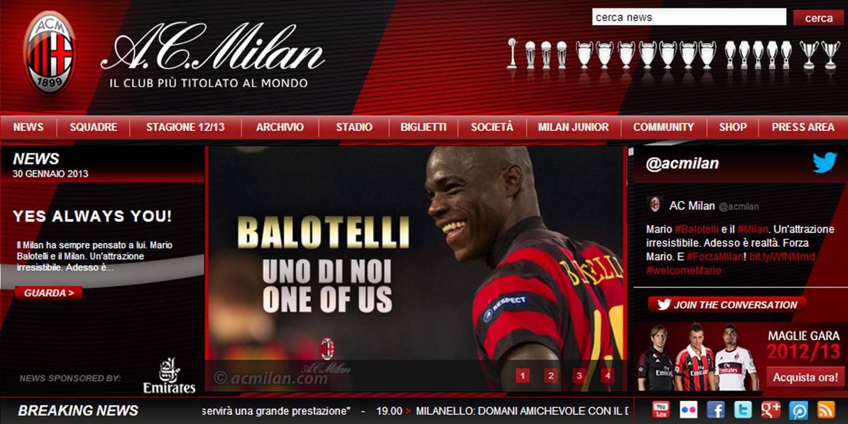 Mario Balotelli arriva al Milan il 30 gennaio 2013: i rossoneri lo accolgono così sul sito ufficiale del club. 